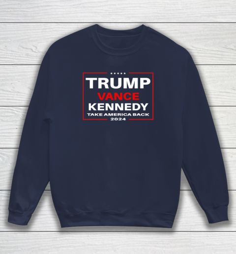 Trump Vance Kennedy Take America Back Again Sweatshirt 2