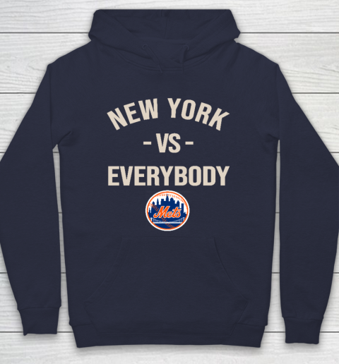 New York Mets Vs Everybody Hoodie 2