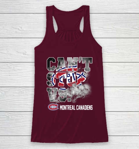 NHL Montreal Canadiens Hockey Can't Stop Vs Racerback Tank 2