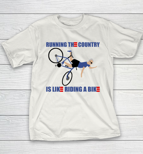 Running The Country Is Like Riding A Bike Shirt Anti Biden Youth T-Shirt