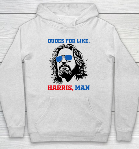 Dudes For Like Harris, Man White Dude For Kamala Harris 2024 Hoodie