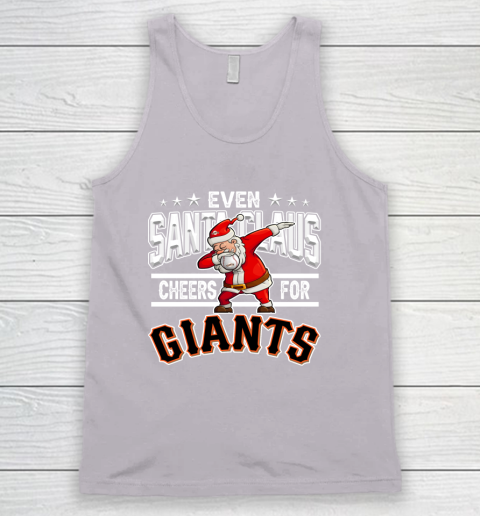 San Francisco Giants Even Santa Claus Cheers For Christmas MLB Tank Top 3
