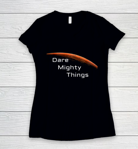 Dare Mighty Things Mars Rover Perseverance Landing Feb 18 Women's V-Neck T-Shirt