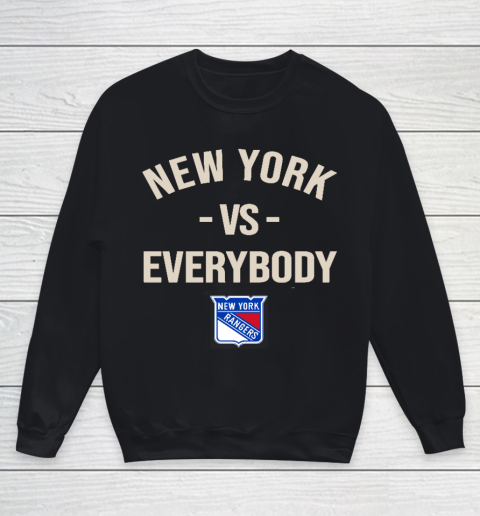 New York Rangers Vs Everybody Youth Sweatshirt