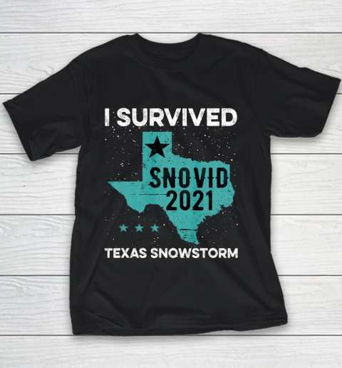I Survived Snovid 2021 Texas Snowstorm Texas Strong Youth T-Shirt