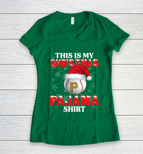 Pittsburgh Pirates This Is My Christmas Pajama Shirt MLB Women's V-Neck T-Shirt 3