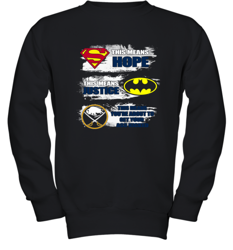 You're About To Get Your Ass Kicked Buffalo Sabres Youth Sweatshirt