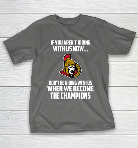 NHL Ottawa Senators Hockey We Become The Champions T-Shirt 8