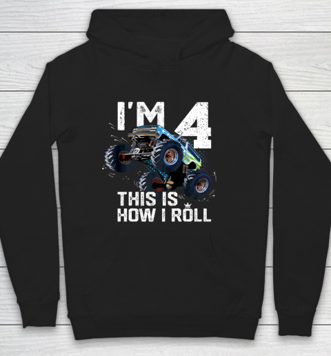 Kids I'm 4 This is How I Roll Monster Truck 4th Birthday Boy Gift 4 Year Old Hoodie