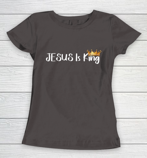 Jesus Is King Shirt Religious Christian Women's T-Shirt 7