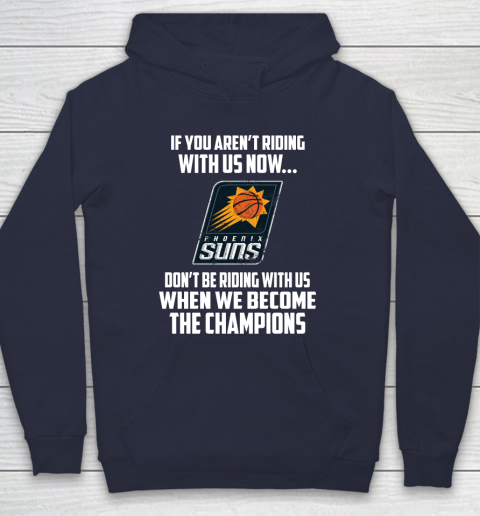NBA Phoenix Suns Basketball We Become The Champions Hoodie 2