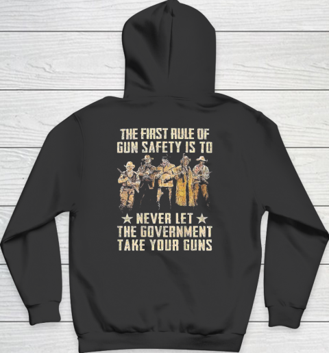 The First Rule Of Gun Safety (on back) Hoodie