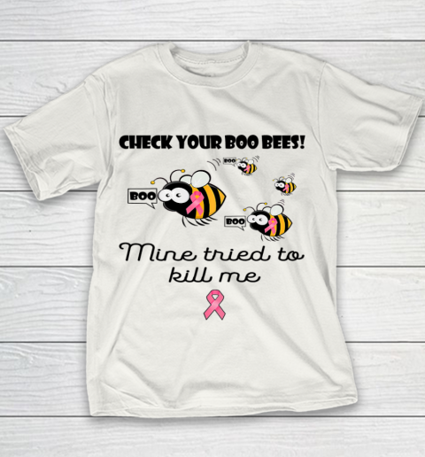 Check Your Boo Bees Mine Tried To Kill Me Youth T-Shirt