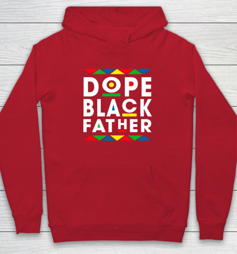 Funny Dope Black Father Black Fathers Matter Gift For Men Hoodie 7