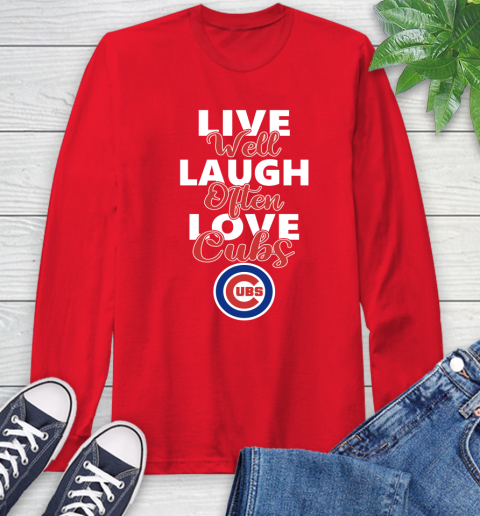 MLB Baseball Chicago Cubs Live Well Laugh Often Love Shirt Long Sleeve T-Shirt 13 MLB Baseball Chicago Cubs Live Well Laugh Often Love Shirt Long Sleeve T-Shirt - Image 13