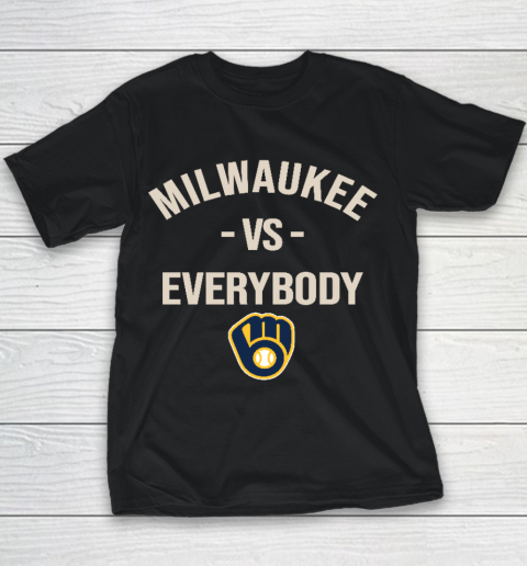 Milwaukee Brewers Vs Everybody Youth T-Shirt