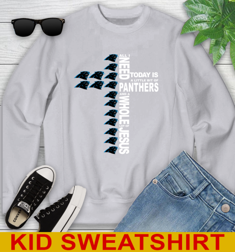 NFL All I Need Today Is A Little Bit Of Carolina Panthers Shirt Youth Sweatshirt 3