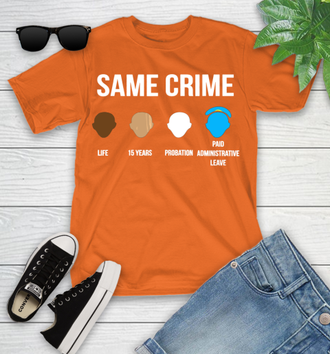Same Crime T Shirt For Men Women Shirt 101