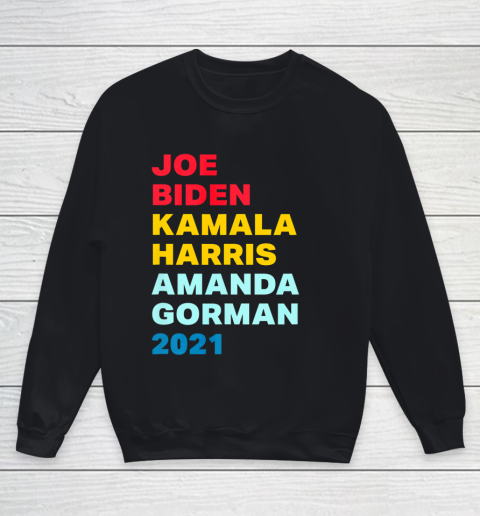 Amanda Gorman Shirt Joe Biden Kamala Harris Amanda Gorman 2021 Youth Sweatshirt