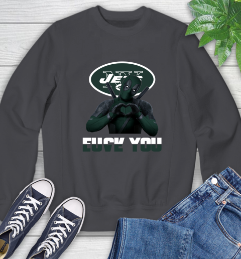 NHL New York Jets Deadpool Love You Fuck You Football Sports Sweatshirt 6
