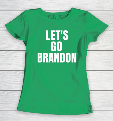 Let's Go Brandon FJB Women's T-Shirt 3