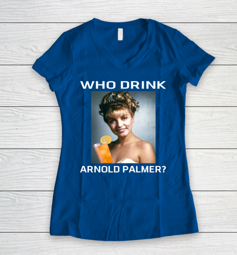 Who Drink Arnold Palmer Shirt Women's V-Neck T-Shirt 3