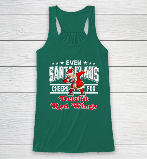 Detroit Red Wings Even Santa Claus Cheers For Christmas NHL Racerback Tank 5
