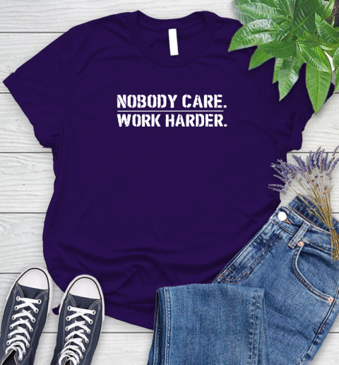 Lamar Jackson Nobody Cares Work Harder Women's T-Shirt 4