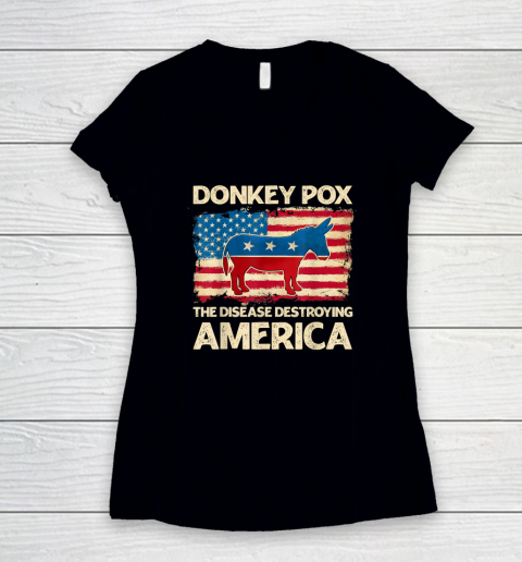 Donkey Pox The Disease Destroying America Funny Donkeypox Women's V-Neck T-Shirt