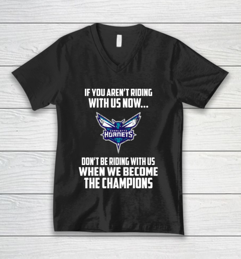 NBA Charlotte Hornets Basketball We Become The Champions V-Neck T-Shirt
