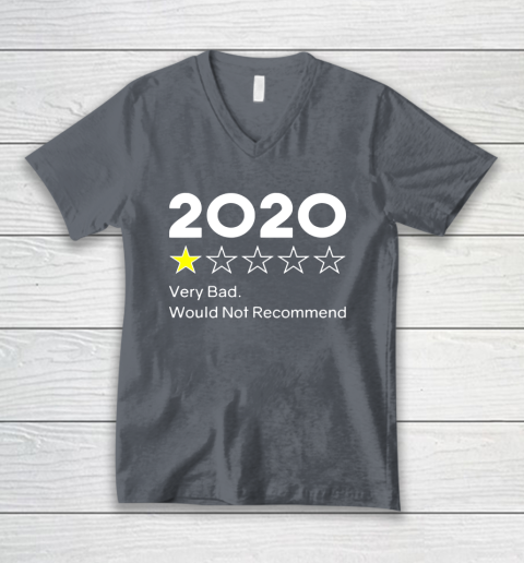 2020 One Star Very Bad Would Not Recommend V-Neck T-Shirt 4