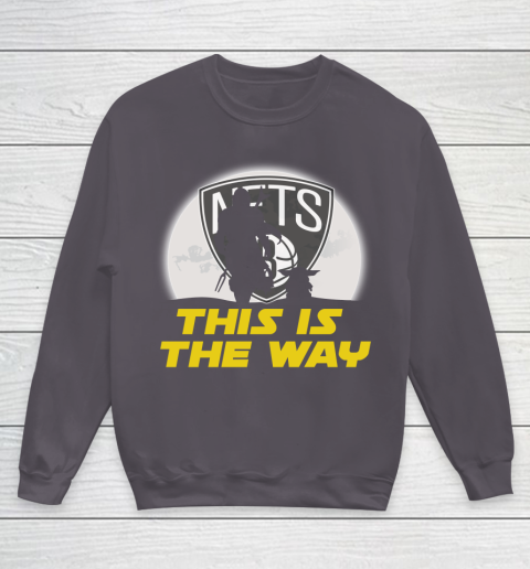 Brooklyn Nets NBA Basketball Star Wars Yoda And Mandalorian This Is The Way Youth Sweatshirt 5