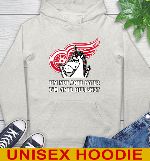 Detroit Red Wings NHL Hockey Unicorn I'm Not Anti Hater I'm Anti Bullshit Hoodie 12