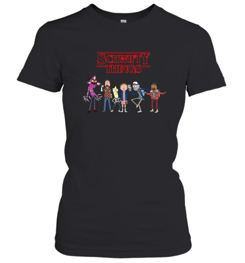 Stranger Things Rick And Morty Schwifty Things Women T-Shirt