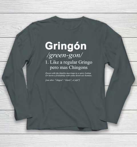 Gringón Funny Long Sleeve T-Shirt 3