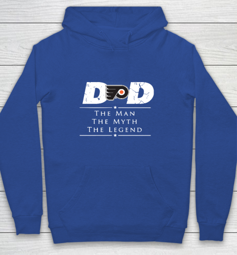 Philadelphia Flyers NHL Ice Hockey Dad The Man The Myth The Legend Youth Hoodie 6