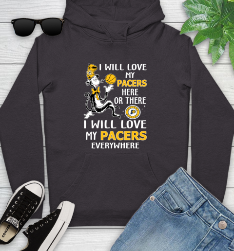 NBA Basketball Indiana Pacers I Will Love My Pacers Everywhere Dr Seuss Shirt Youth Hoodie 6