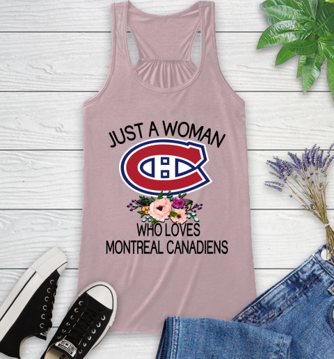 NHL Just A Woman Who Loves Montreal Canadiens Hockey Sports Racerback Tank 5