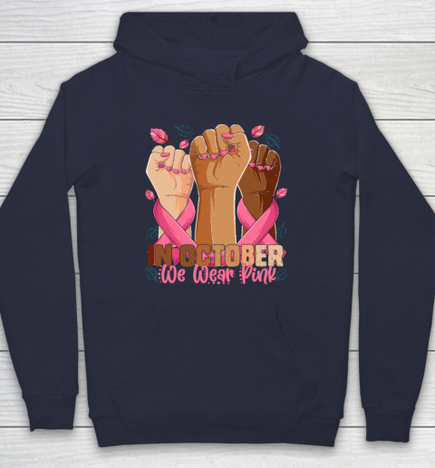 In October We Wear Pink Breast Cancer Awareness Month Hoodie 2