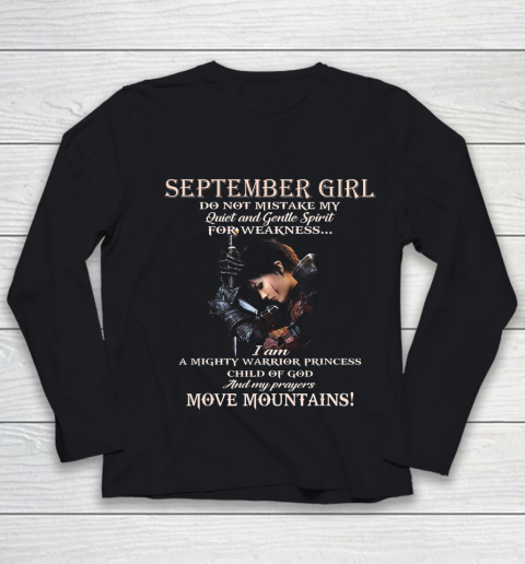 September Girl Do Not Mistake My Quiet And Gentle Spirit Youth Long Sleeve