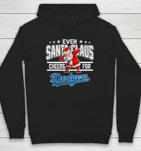 Los Angeles Dodgers Even Santa Claus Cheers For Christmas MLB Hoodie