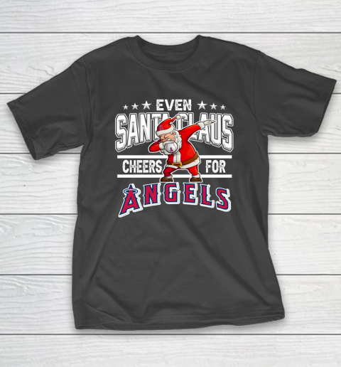 Los Angeles Angels Even Santa Claus Cheers For Christmas MLB T-Shirt