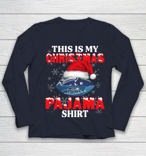 Seattle Seahawks This Is My Christmas Pajama Shirt NFL Youth Long Sleeve 2