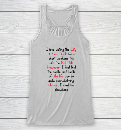 I Love Visiting The City of New York Gal Pals Racerback Tank