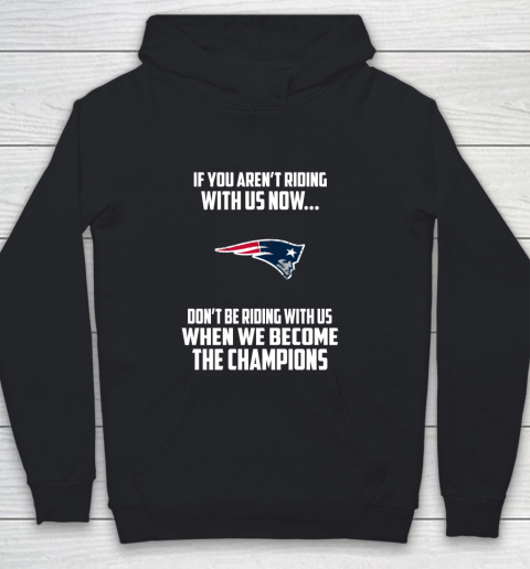 NFL New England Patriots Football We Become The Champions Youth Hoodie