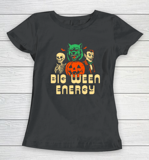 Funny Halloween Big Ween Energy Women's T-Shirt