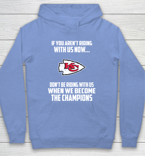 NFL Kansas City Chiefs Football We Become The Champions Hoodie 8