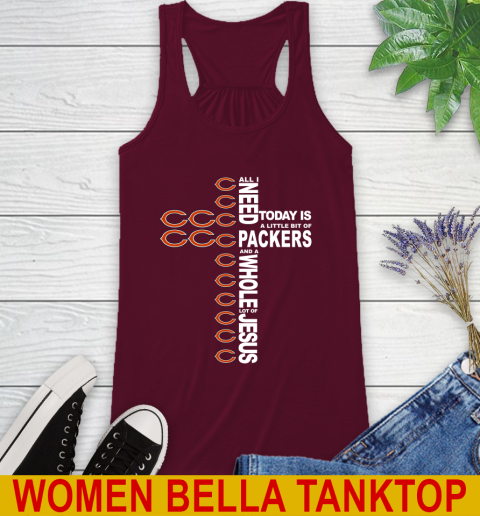 NFL All I Need Today Is A Little Bit Of Chicago Bears Shirt Racerback Tank 2