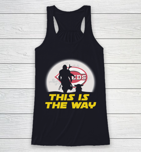Cincinnati Reds MLB Baseball Star Wars Yoda And Mandalorian This Is The Way Racerback Tank 7