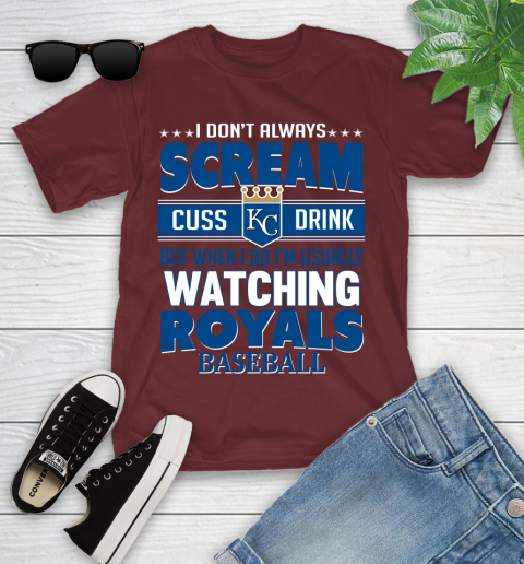 Kansas City Royals MLB I Scream Cuss Drink When I'm Watching My Team Youth T-Shirt 14